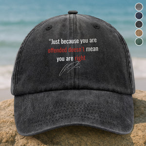Just Because You Are Offended Doesn't Mean You Are Right - Charlie Kirk Washed Denim Baseball Cap HO82 65932