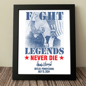 Fi**t Legends Never D** Trump 2024 Picture Frame Canvas Poster HO82 63104