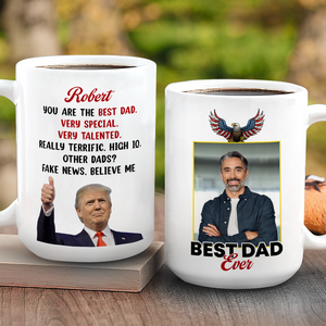 Custom Photo Trump Best Dad Best Mom Ever White Mug LM32 65329