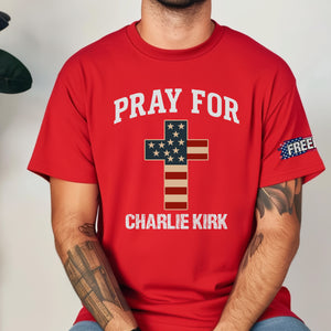 Pray For Charlie Kirk Christian Faith Tribute Sleeve Tee Shirt LM32 65799