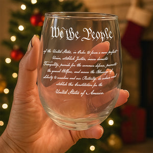 We The People Sympathy Quote For 250 Years of Freedom Wine Glass LM32 895485