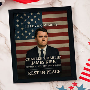 In Loving Memory Of Charlie Kirk 1993 - 2025 Picture Frame HO82 65966