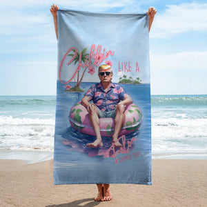 Chillin Like A Felon Summer Trump President Beach Towel DM01 62977