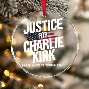 Justice For Charlie Kirk, This is America’s Turning Point Glass Ornament LM32 65599