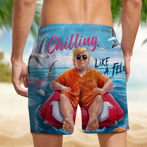 Chillin Like A Felon Summer 2024 Trump President Beach Short DM01 62937