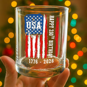 Happy 250th Birthday America Flag Patriotic Whiskey Glass LM32 895289