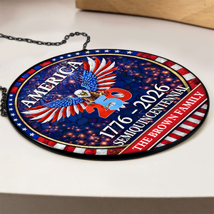 Personalized Family Name 250 Years America Semiquincentennial Stained Glass Suncatcher HO82 901502