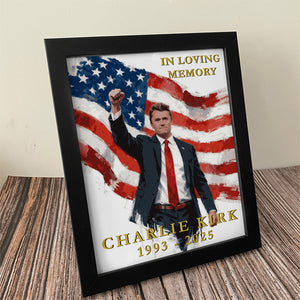 Charlie Kirk In Loving Memory Memorial Picture Frame HA75 64528