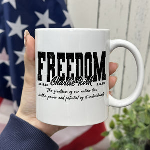 Freedom - Charlie Kirk Human Rights White Mug HO82 65992