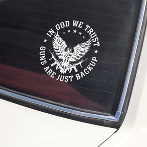 In God We Trust Eagle - Guns Are Just Backup Car Window Decal Sticker LM32 895463