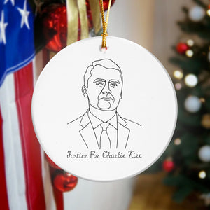 Justice For Charlie Kirk Ideas Are Bulletproof Ceramic Ornament LM32 65609