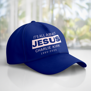 It's All About Jesus - Charlie Kirk 1993 - 2025 Classic Cap LM32 65645