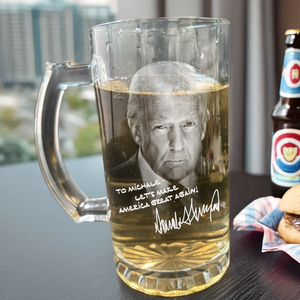 Personalized President Donald Trump Autographed Glass Beer Mug Father's Day Gift LM32 65347