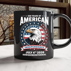 250 Years of America Anniversary Independence Day 2026 Black Mug CH07 896754