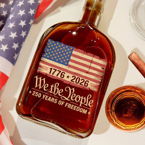 America 250th Birthday US Flag 250 Years We The People Whiskey Bottle HO82 894630