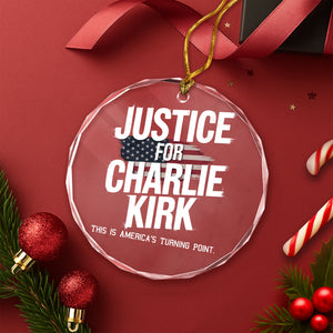 Justice For Charlie Kirk, This is America’s Turning Point Glass Ornament LM32 65599