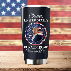 Trump President Inauguration Day Fat Tumbler TH10 64231