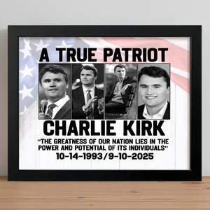 Charlie Kirk True Patriot Picture Frame HO82 65974