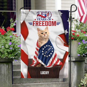 Custom Dog Cat Photo 250 Years Of Freedom 1776 2026 Patriotic American Garden Flag HO82 901304