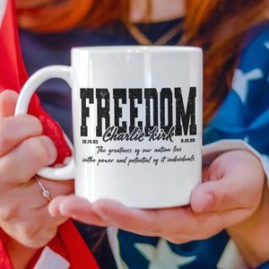 Freedom - Charlie Kirk Human Rights White Mug HO82 65992
