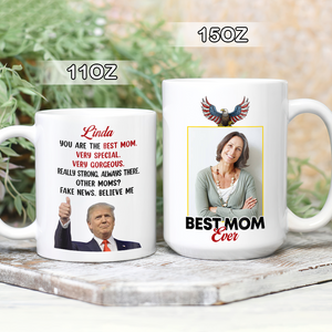 Custom Photo Trump Best Dad Best Mom Ever White Mug LM32 65329