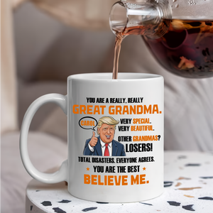 Trump Mom You're Great Mom From Daughter White Mug For Mother's Day LM32 65271