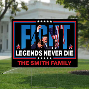 Personalized Donald Trump 2024 Fi**t Legends Never D** Yard Sign HO82 63228