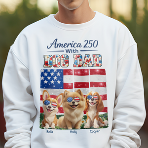 America 250 With Dog Mom, Dog Dad - Personalized Shirt HO82 901190