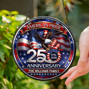 Custom Family Name American Pride Patriotic 250th Anniversary Eagle 1776–2026 Stained Glass Suncatcher HO82 901486