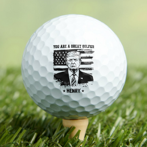 You Are A Great Golfer Trump Golf Ball Stamp CH07 896792