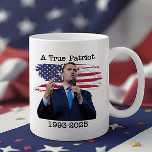 A True Patriot Charlie Kirk With US Flag White Mug HO82 65908