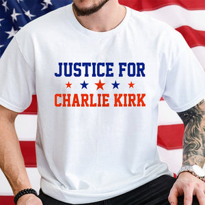 Justice For Charlie Kirk With Star Bright Shirt HO82 65862