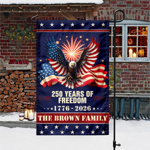 Custom Family Name 250 Year Of Freedom Garden Flag CH07 899642