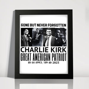 Justice For Charlie Kirk Gone But Never Forgotten Picture Frame LM32 65423