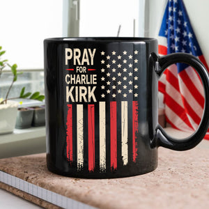 Distressed American Flag: Pray for Charlie Kirk Memorial Black Mug LM32 65619