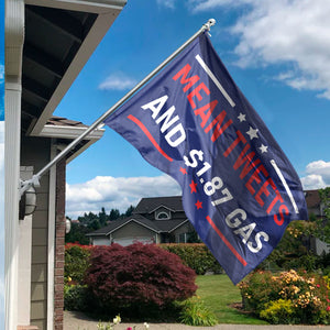 Double-Sided Mean Tweets And $1.87 Gas Independence Day Flag HO82 62680