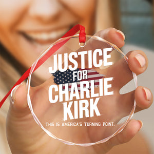 Justice For Charlie Kirk, This is America’s Turning Point Glass Ornament LM32 65599