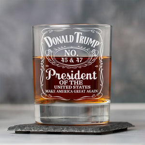 Donald J. Trump 45 & 47 President Of The United States Whisky Glass HA75 67026