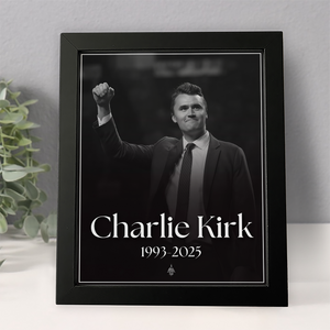 Pray For Charlie Kirk 1993 - 2025 Memorial Picture Frame TH10 64435