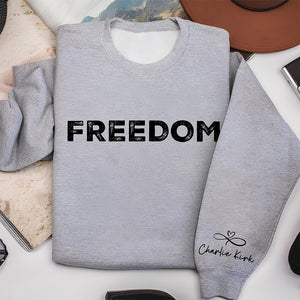 Charlie Kirk Freedom Sleeve Sweatshirt HA75 64566