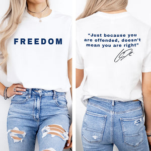FreeDom Charlie Kirk Front And Back Bright Shirt HA75 64604
