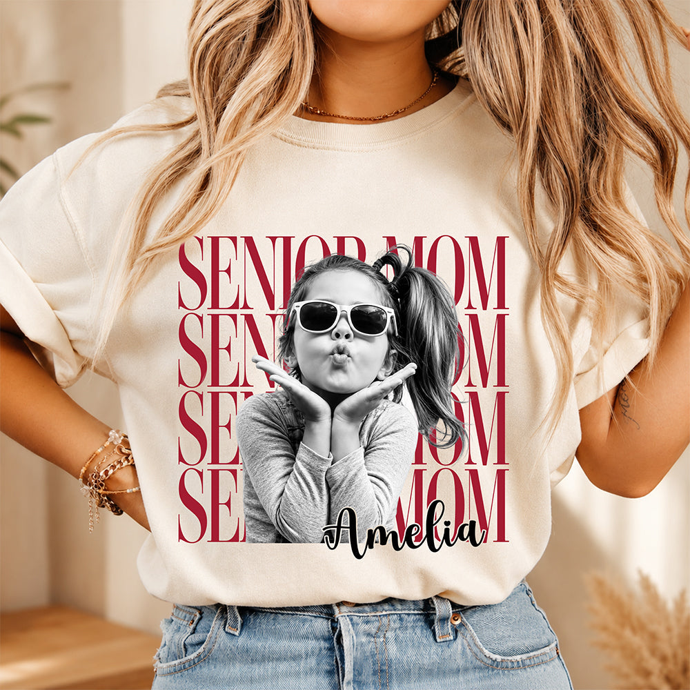 Custom Photo Senior Mom Comfort Shirt 2027, Personalized Class Of 2027 Gift, Proud Senior Mom Gift HO82 903272