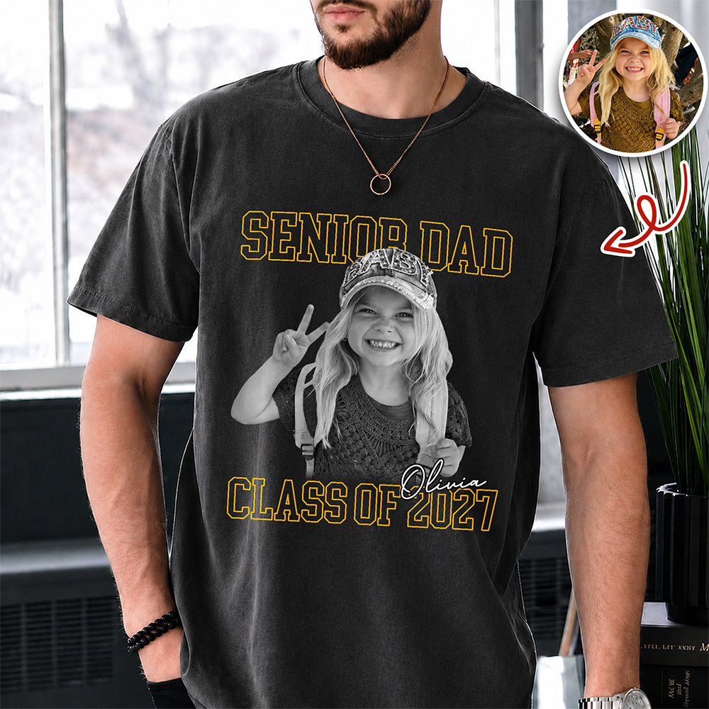Custom Photo Senior Mom Senior Dad 2027 Comfort Shirt HA75 922080
