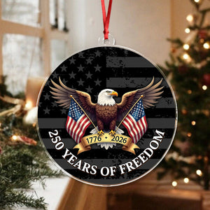250 Years of Freedom Acrylic Ornament 250th Anniversary USA 1776-2026 Ornament CH07 899210