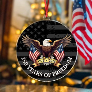250 Years of Freedom Acrylic Ornament 250th Anniversary USA 1776-2026 Ornament CH07 899210