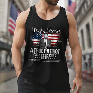 True Patriot Charlie Kirk 1993-2025 Memorial Tanktop CH07 67406