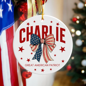 Justice For Charlie Kirk - Great American Patriot Ceramic Ornament LM32 65659