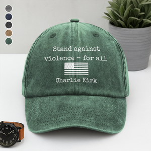 Charlie Kirk Stand Against Violence - For All Washed Denim Baseball Cap LM32 65649