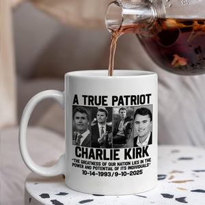 A True Patriot Charlie Kirk - Prayers Up for Charlie White Mug HA75 64494
