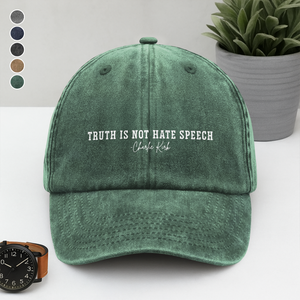 Pray For Charlie Kirk - Truth Is Not Hate Speech Washed Denim Baseball Cap LM32 65675